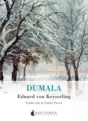 DUMALA | 9788493920098 | KEYSERLING, EDUARD VON | Llibreria La Gralla | Librería online de Granollers