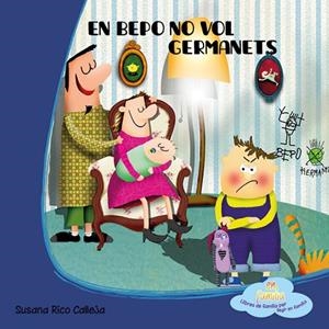 BEPO NO VOL UN GERMANET, EN | 9788494042058 | RICO, SUSANA | Llibreria La Gralla | Librería online de Granollers