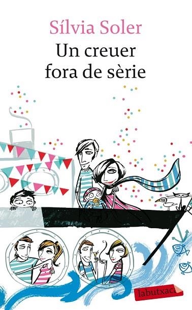 CREUER FORA DE SÈRIE, UN (LABUTXACA) | 9788499305851 | SOLER, SILVIA | Llibreria La Gralla | Librería online de Granollers