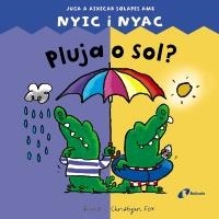 PLUJA O SOL? | 9788499064086 | FOX, CHRISTYAN | Llibreria La Gralla | Librería online de Granollers