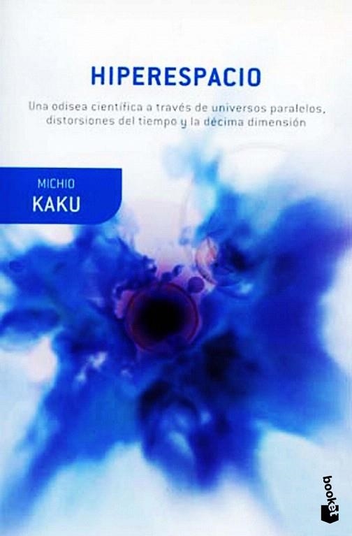 HIPERESPACIO (BOOKET) | 9788408007029 | KAKU, MICHIO | Llibreria La Gralla | Librería online de Granollers