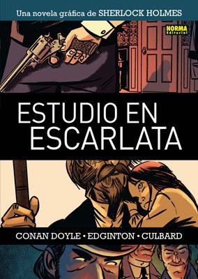 SHERLOCK HOLMES 1 - ESTUDIO EN ESCARLATA | 9788467909623 | DOYLE, CONAN/EDGINTON/CULBARD | Llibreria La Gralla | Llibreria online de Granollers