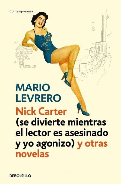 NICK CARTER (SE DIVIERTE MIENTRAS EL LECTOR ES ASESINADO (DB CONTEMPORANEA) | 9788499899442 | LEVRERO, MARIO | Llibreria La Gralla | Llibreria online de Granollers