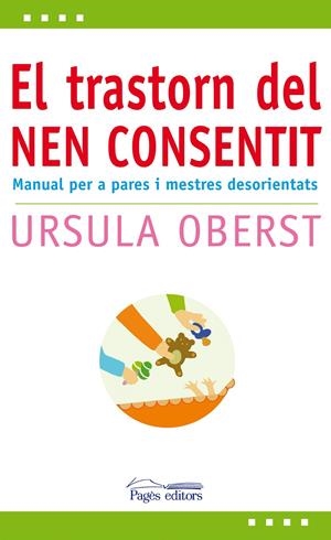TRASTORN DEL NEN CONSENTIT, EL | 9788497797955 | OBERST, URSULA | Llibreria La Gralla | Llibreria online de Granollers