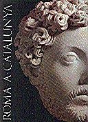 ROMA A CATALUNYA | 9788477394556 | MAYER OLIVÉ, MARC | Llibreria La Gralla | Librería online de Granollers