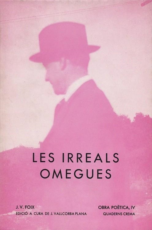 IRREALS OMEGUES, LES | 9788477270003 | FOIX, J.V. | Llibreria La Gralla | Llibreria online de Granollers