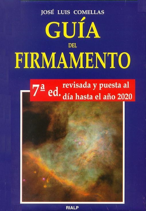 GUIA DEL FIRMAMENTO, LA | 9788432119767 | COMELLAS GARCIA-LLERA, JOSE LUIS | Llibreria La Gralla | Librería online de Granollers