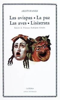 AVISPAS, LAS ; LA PAZ ; LAS AVES ; LISISTRATA (LU,74) | 9788437606507 | ARISTOFANES | Llibreria La Gralla | Llibreria online de Granollers