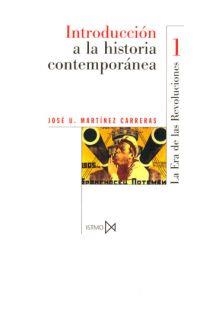 INTRODUCCION A LA HISTORIA CONTEMPORANEA 1770-1918 | 9788470901355 | MARTINEZ CARRERAS, JOSE U. | Llibreria La Gralla | Librería online de Granollers