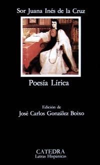 POESIA LIRICA | 9788437611044 | JUANA INES DE LA CRUZ | Llibreria La Gralla | Librería online de Granollers
