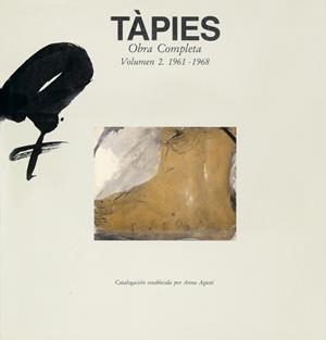 TAPIES : OBRA COMPLETA. (T.2) | 9788434306080 | AGUSTI, ANNA | Llibreria La Gralla | Llibreria online de Granollers