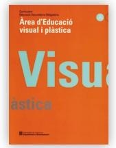 CURRICULUM ECUACIO SECUNDARIA EDUCACIO VISUAL I PLASTICA | 9788439325512 | Llibreria La Gralla | Llibreria online de Granollers
