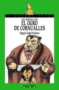 OGRO DE CORNUALLES, EL (DUENDE VERDE 62) | 9788420756653 | PACHECO, MIGUEL ÁNGEL | Llibreria La Gralla | Llibreria online de Granollers