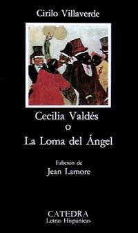 CECILIA VALDÉS | 9788437610566 | VILLAVERDE, CIRILO | Llibreria La Gralla | Librería online de Granollers