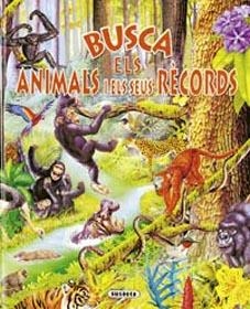 BUSCA ELS ANIMALS I ELS SEUS RECORDS | 9788430558247 | ARREDONDO, FRANCISCO | Llibreria La Gralla | Llibreria online de Granollers