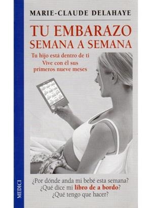 TU EMBARAZO SEMANA A SEMANA | 9788486193416 | DELAHAYE, MARIE-CLAUDE | Llibreria La Gralla | Librería online de Granollers