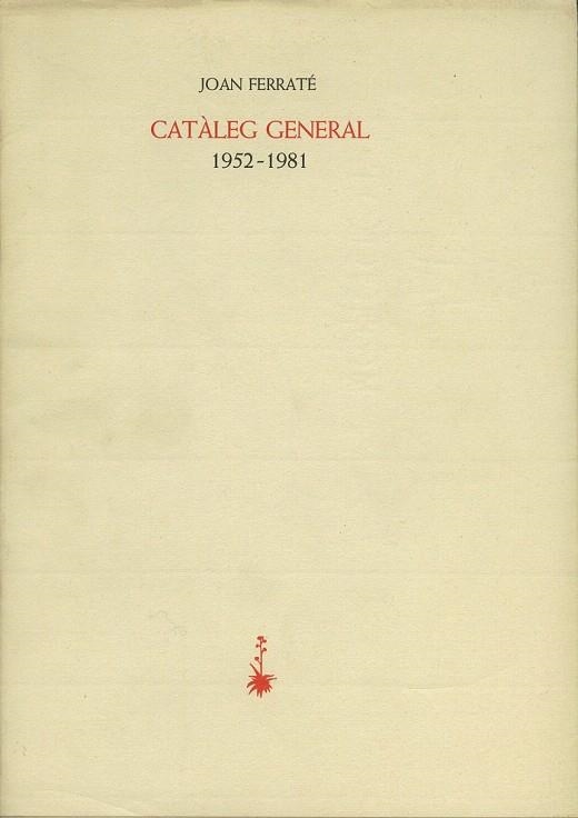 CATALEG GENERAL | 9788485704989 | FERRATE, JOAN | Llibreria La Gralla | Llibreria online de Granollers