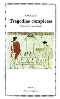 TRAGEDIAS COMPLETAS (LETRAS UNIVERSALES) | 9788437605074 | SOFOCLES | Llibreria La Gralla | Librería online de Granollers