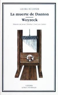 MUERTE DE DANTON, LA - WOYZECK | 9788437612003 | BUCHNER, GEORG | Llibreria La Gralla | Librería online de Granollers