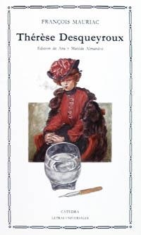 THÉRESE DESQUEYROUX | 9788437608365 | MAURIAC, FRANÇOIS | Llibreria La Gralla | Librería online de Granollers