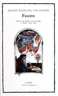 FAUSTO (LETRAS UNIVERSALES 77) | 9788437606774 | GOETHE, JOHANN WOLFGANG | Llibreria La Gralla | Librería online de Granollers