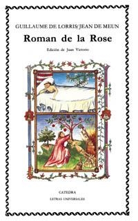 ROMAN DE LA ROSE | 9788437606910 | LORRIS, Guillaume de ; Meun, Jean de | Llibreria La Gralla | Librería online de Granollers