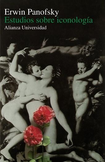 ESTUDIOS SOBRE ICONOLOGIA | 9788420620121 | PANOFSKY, ERWIN | Llibreria La Gralla | Librería online de Granollers