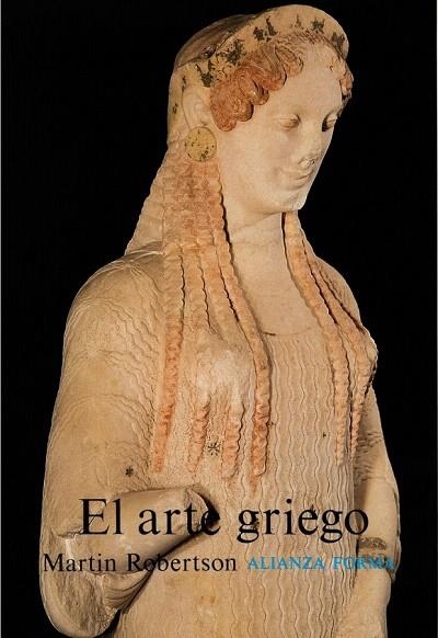 ARTE GRIEGO, EL | 9788420670508 | ROBERTSON, MARTIN | Llibreria La Gralla | Librería online de Granollers