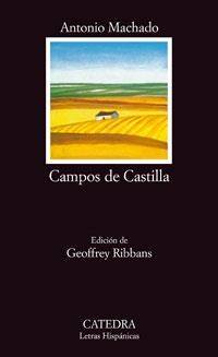 CAMPOS DE CASTILLA (LETRAS HISPANICAS,10) | 9788437608662 | MACHADO, ANTONIO | Llibreria La Gralla | Librería online de Granollers