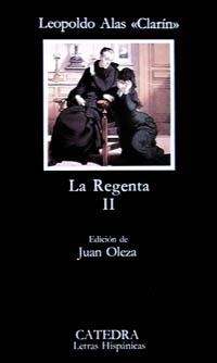 REGENTA, LA VOL. 2 (LETRAS HISPÁNICAS) | 9788437604558 | CLARIN, LEOPOLDO ALAS | Llibreria La Gralla | Llibreria online de Granollers