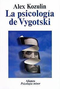 PSICOLOGIA DE VYGOTSKI, LA | 9788420677095 | KOZULIN, ALEX | Llibreria La Gralla | Llibreria online de Granollers