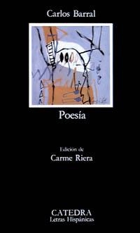 POESIA (C. BARRAL) | 9788437610023 | BARRAL, CARLOS | Llibreria La Gralla | Llibreria online de Granollers