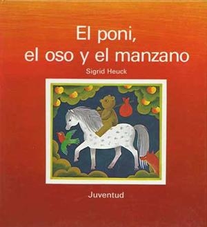 PONI,EL OSO Y EL MANZANO, EL | 9788426117380 | HEUCK, SIGRID | Llibreria La Gralla | Librería online de Granollers