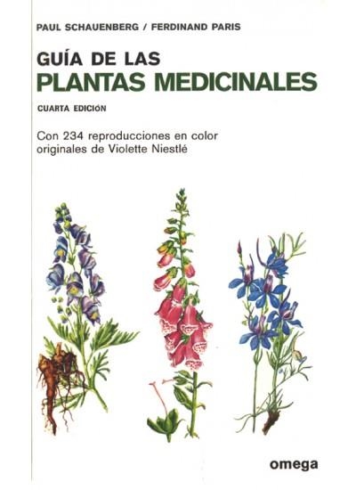 GUIA DE LAS PLANTAS MEDICINALES | 9788428202466 | SCHAUENBERG-PARIS | Llibreria La Gralla | Llibreria online de Granollers