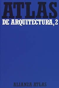 ATLAS DE ARQUITECTURA, 2 | 9788420662060 | MÜLLER, WERNER/VOGEL, GUNTHER | Llibreria La Gralla | Librería online de Granollers