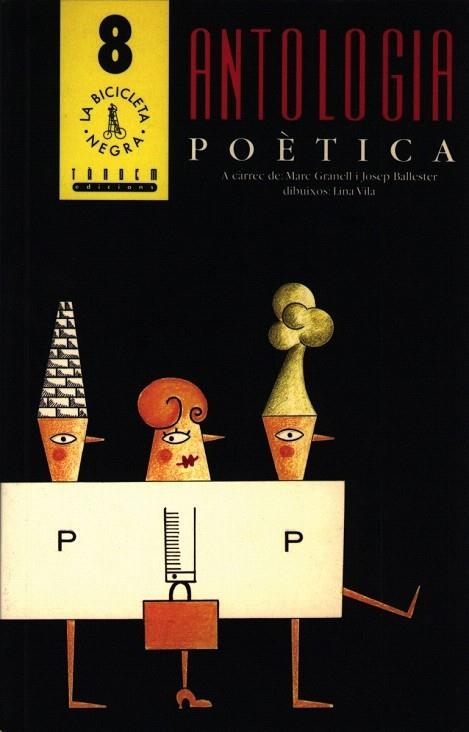 ANTOLOGIA POETICA (BICICLETA NEGRA 8) | 9788481310054 | GRANELL RODRÍGUEZ, MARC/BALLESTER ROCA, JOSEP | Llibreria La Gralla | Llibreria online de Granollers