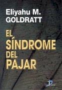 SINDROME DEL PAJAR, EL | 9788479781293 | ALIYAHU GOLDRATT | Llibreria La Gralla | Llibreria online de Granollers