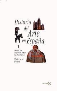 HISTORIA DEL ARTE EN ESPAÑA VOL 1 | 9788470900259 | BOZAL | Llibreria La Gralla | Librería online de Granollers