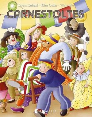 ARA VE CARNESTOLTES (FOLKLORE 9) | 9788472107205 | SABATE I RODIE, TERESA; CULLA I PERARNAU, RITA | Llibreria La Gralla | Librería online de Granollers