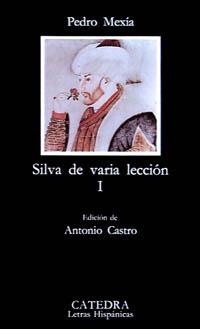 SILVA DE VARIA LECCION. (T. 1) | 9788437608013 | MEXIA, PEDRO | Llibreria La Gralla | Llibreria online de Granollers