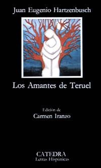 AMANTES DE TERUEL, LOS | 9788437602745 | Hartzenbusch, Juan Eugenio | Llibreria La Gralla | Librería online de Granollers