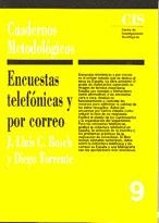 ENCUESTAS TELEFONICAS Y POR CORREO | 9788474761849 | TORRENTE, DIEGO/BOSCH, JOSEP LLUIS C. | Llibreria La Gralla | Librería online de Granollers