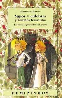 SAPOS Y CULEBRAS Y CUENTOS FEMINISTAS | 9788437612331 | BRONWYN DAVIES | Llibreria La Gralla | Llibreria online de Granollers