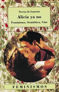 ALICIA YA NO | 9788437611402 | De Lauretis, Teresa | Llibreria La Gralla | Llibreria online de Granollers