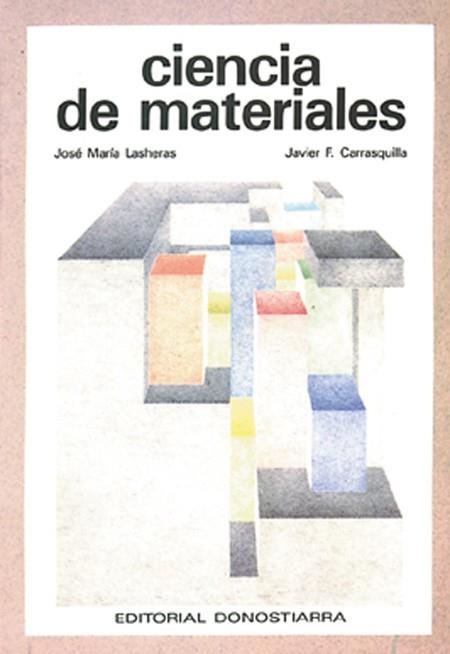 CIENCIA DE MATERIALES | 9788470631726 | LASHERAS, JOSE MARIA | Llibreria La Gralla | Llibreria online de Granollers