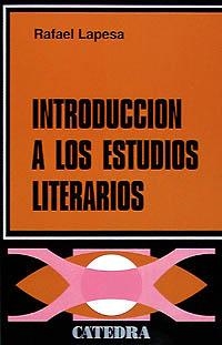 INTRODUCCION A LOS ESTUDIOS LITERARIOS | 9788437600178 | Lapesa Melgar, Rafael | Llibreria La Gralla | Llibreria online de Granollers