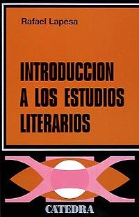 INTRODUCCION A LOS ESTUDIOS LITERARIOS | 9788437600178 | Lapesa Melgar, Rafael | Llibreria La Gralla | Librería online de Granollers