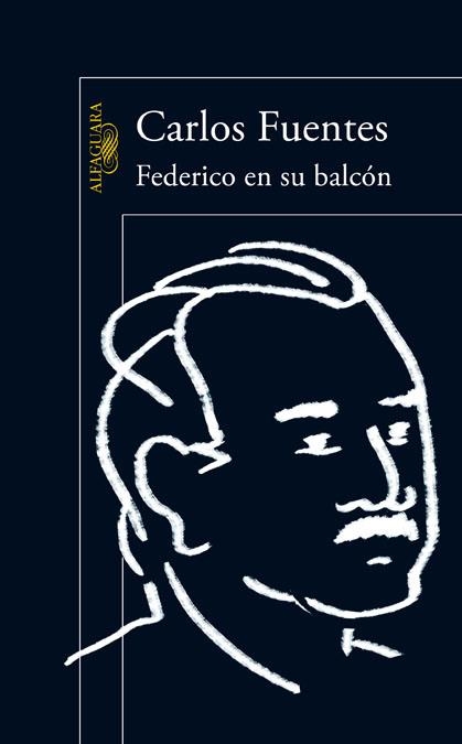 FEDERICO EN SU BALCÓN | 9788420402826 | FUENTES, CARLOS | Llibreria La Gralla | Librería online de Granollers