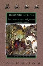 CONSTRUCTORES DEL PUENTE, LOS | 9788477021032 | KIPLING,RUDYARD | Llibreria La Gralla | Librería online de Granollers