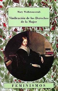 VINDICACION DE LOS DERECHOS DE LA MUJER | 9788437612621 | WOLLSTONECRAFT,MARY | Llibreria La Gralla | Librería online de Granollers